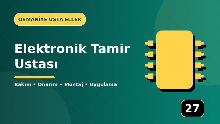 Elektronik Tamir Ustası