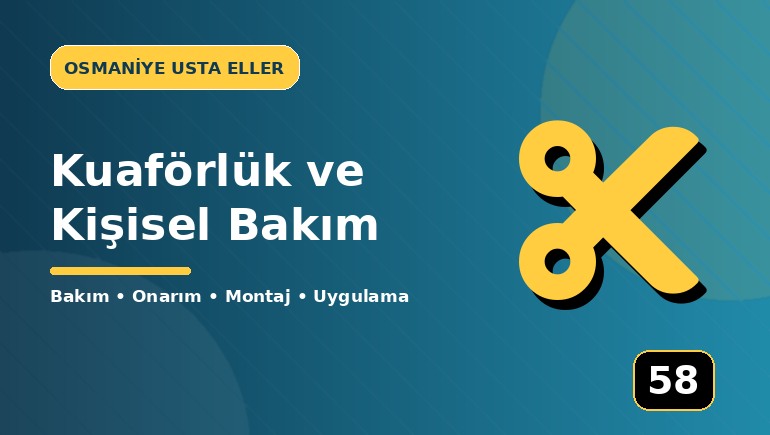 Kuaförlük ve Kişisel Bakım